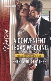 A Convenient Texas Wedding - Sheri WhiteFeather