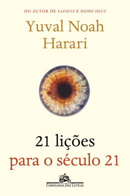 Capa do livro 21 Lições para o Século 21 de Yuval Noah Harari