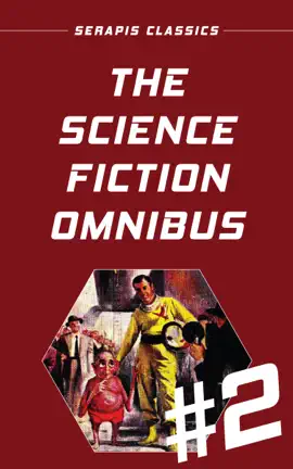 Read: The Science Book Fiction Omnibus #2 (Serapis Classics)