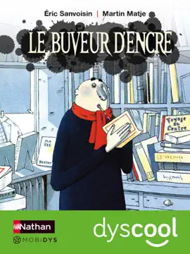 Read: Le buveur d'encre - Book accessible DYS