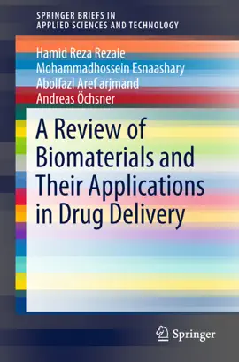 Read: A Review of Book Biomaterials and Their Applications in Drug Delivery