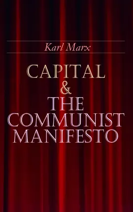 Read: Capital & Book The Communist Manifesto