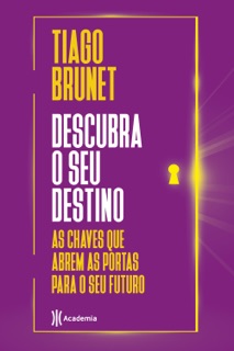 Descubra o seu destino by Tiago Brunet
