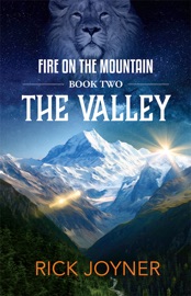 The Valley, Fire on the Mountain, Book 2