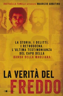 La verità del Freddo by Raffaella Fanelli