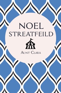 Aunt Clara by Noel Streatfeild