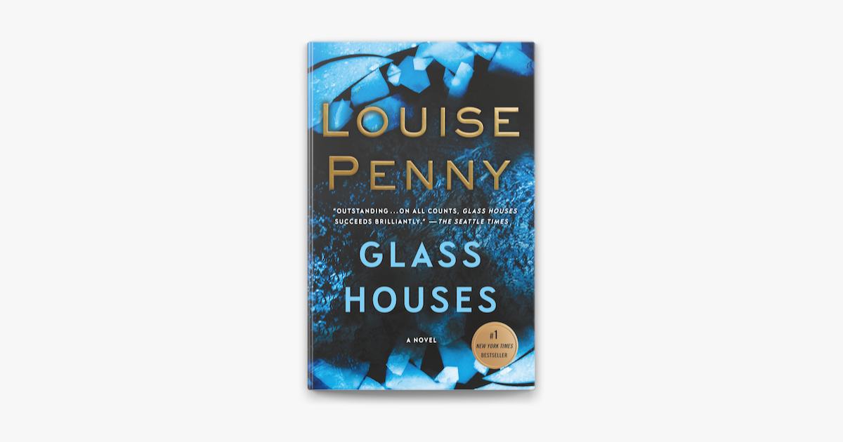 Glass Houses (No.13 Gamache Series) by Louise Penny