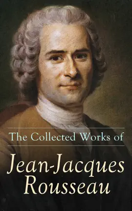 Read: Book The Collected Works of Jean-Jacques Rousseau