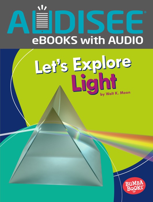 Let's Explore Light (Enhanced Edition)