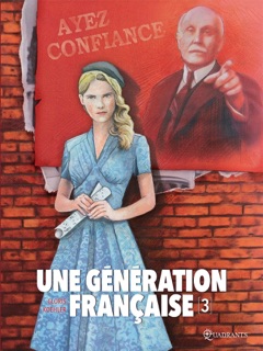 Une génération française T03 by Thierry Gloris & Ana-Luiza Koehler
