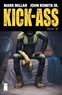Kick-Ass #1 by Mark Millar & John Romita, Jr.