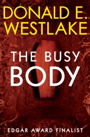 The Busy Body - Donald E. Westlake