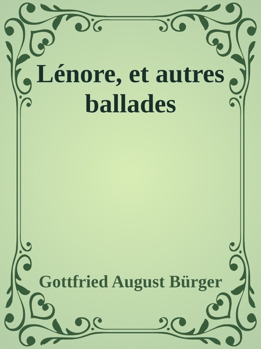 Lénore, et autres ballades