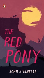 The Red Pony - John Steinbeck