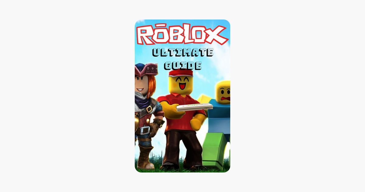Roblox Ultimate Game Guide Tips Tricks And Best Games - 