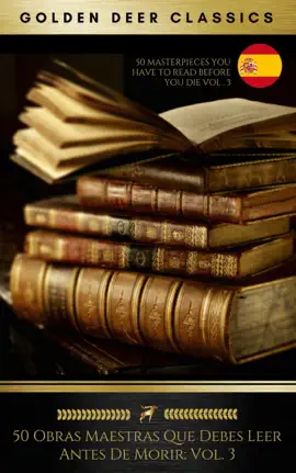Read: 50 Obras Maestras Que Debes Leer Antes De Morir: Vol. 3 (Golden Book Deer Classics)