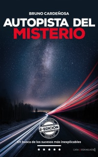 Autopista del Misterio by Bruno Cardeñosa