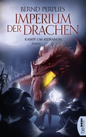 Imperium der Drachen - Kampf um Aidranon