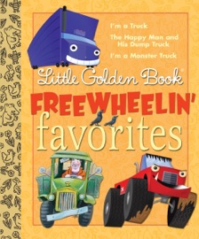 Little Golden Book Freewheelin Favorites - Dennis R. Shealy, Miryam, Bob Staake, Tibor Gergely & Brian Biggs