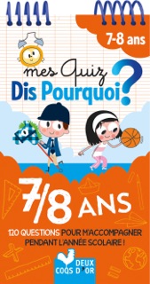 Mes quiz Dis pourquoi - 7/8 ans by Véronique Schwab & Patrick Morize
