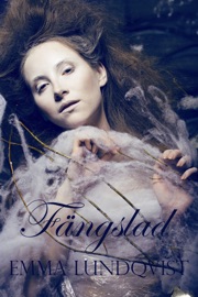 Fängslad - Emma Lundqvist