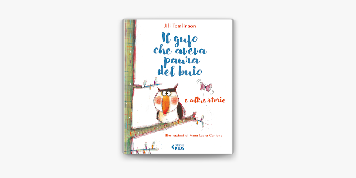 Apple Books 上的《Il gufo che aveva paura del buio e altre storie》