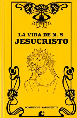 Read: La Vida de Book N. S. Jesucristo