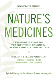 Nature's Medicines - Gale Malesky & Editors Of Prevention Magazine