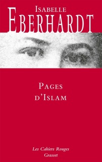 Pages d'Islam by Isabelle Eberhardt