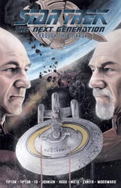 Star Trek: The Next Generation: Through the Mirror - Scott Tipton, David Tipton, Chris Johnson, Marcus To, Josh Hood, Carlos Nieto & Debora Carita