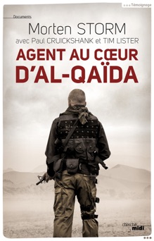 Agent au coeur d'Al-Qaïda - Paul Cruickshank, Tim Lister & Morten Storm