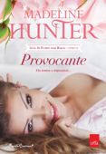 Provocante - Madeline Hunter