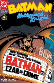 Batman: Hollywood Knight (2001-) #1 - Bob Layton & Dick Giordano
