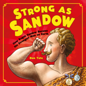 Strong as Sandow - Don Tate