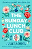 The Sunday Lunch Club - Juliet Ashton