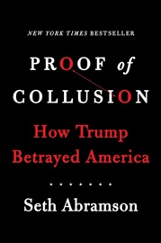 Proof of Collusion - Seth Abramson