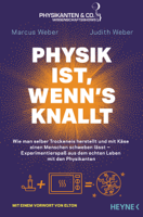 Marcus Weber & Judith Weber - Physik ist, wenn's knallt artwork