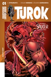 Turok #1 - Chuck Wendi, Aubrey Sitterson, Alvaro Sarraseca & Dylan Burnett