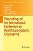 Book Proceedings of the International Conference on Health Care Systems Engineering