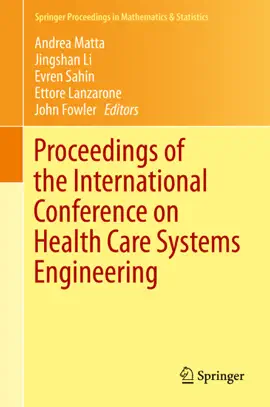 Read: Proceedings Book of the International Conference on Health Care Systems Engineering