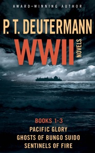 P. T. Deutermann WWII Novels