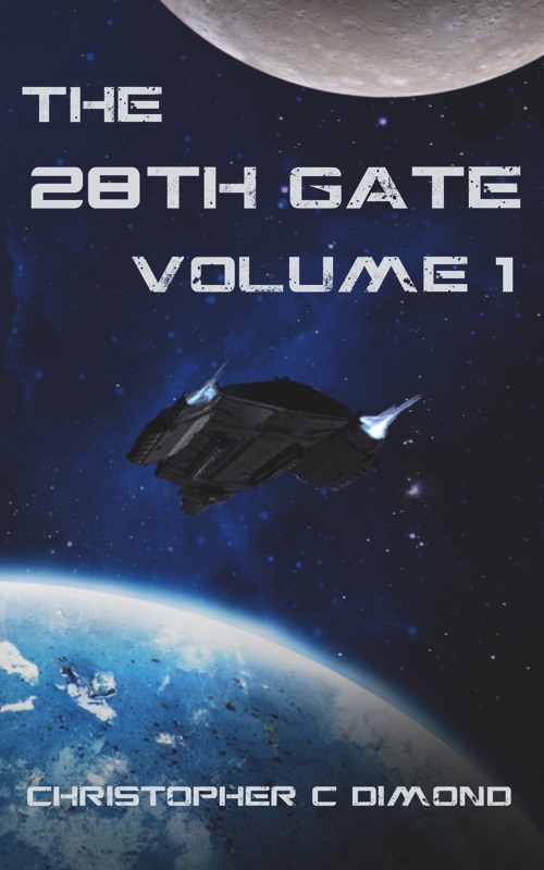 The 28th Gate: Volume 1
