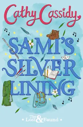 Read: Sami's Silver Lining (The Lost and Found Book Book Two)