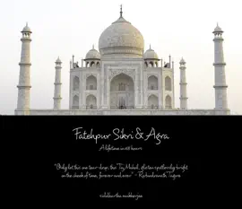 Fatehpur Sikri & Agra