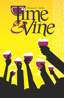 Time & Vine by Thom Zahler
