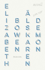 Älskaren som var demon - Elizabeth Bowen