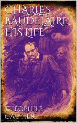 Read: Charles Baudelaire, His Life Book