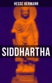 SIDDHARTHA - Hermann Hesse