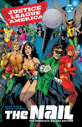 Read: Justice League of America: The Nail: The Book Complete Deluxe Edition