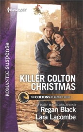 Killer Colton Christmas - Regan Black & Lara Lacombe